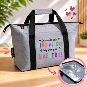 Bolso Nevera Personalizado para Maestra – Detrás de cada niño alegre hay una gran maestra